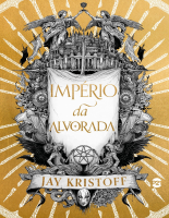 Império da alvorada - Jay Kristoff.epub